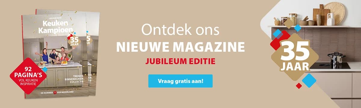 Het gloednieuwe Keuken Kampioen magazine is nu GRATIS aan te vragen